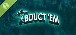 Abduct 'Em Demo