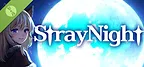 Stray Night Demo