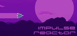 Impulse Reactor