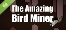 The Amazing Bird Miner Demo