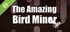 The Amazing Bird Miner Demo