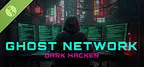 Ghost Network : Dark Hacker Demo