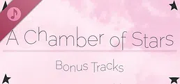 A Chamber of Stars Bonus Tracks