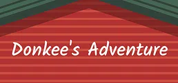 Donkee's Adventure