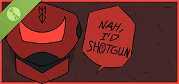 Nah, I'd Shotgun Demo