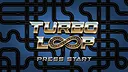 Turbo Loop Screenshot 1
