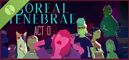 Boreal Tenebrae Act 0: Sundowning Demo