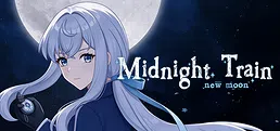 Midnight Train: New Moon
