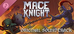 Mace Knight Soundtrack