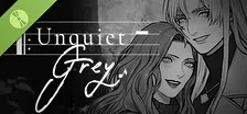 Unquiet Grey Demo
