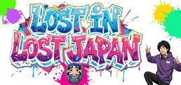 LOST IN LOST JAPAN