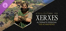Sid Meier's Civilization® VII: Xerxes (The Achaemenid) Persona