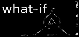 what-if Playtest