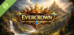 Evercrown Demo
