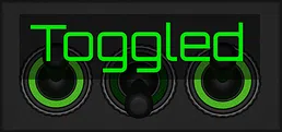 Toggled