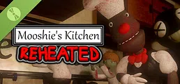 Mooshie's Kitchen: Reheated Demo