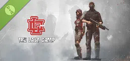 最后的营地:曙光 Demo