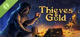 Thieves and Gold Demo