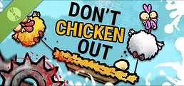 Don't Chicken Out Demo