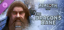Alaloth: Champions of The Four Kingdoms - The Dragon's Bane