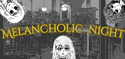 Melancholic Night