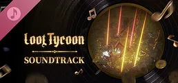 Loot Tycoon Soundtrack