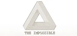 THE IMPOSSIBLE