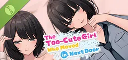 The Too-Cute Girl Who Moved in Next Door Demo