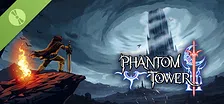 Phantom Tower Demo