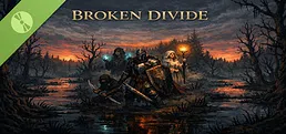 Broken Divide Demo