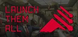 Launch Them All