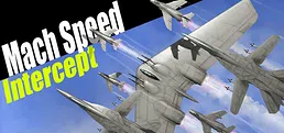 Mach Speed Intercept Playtest