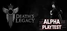 Death's Legacy Alpha Playtest