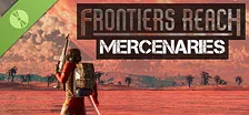 Frontiers Reach : Mercenaries Demo