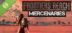 Frontiers Reach : Mercenaries Demo