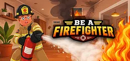 Be A Firefighter