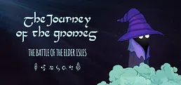 The Journey of the Gnomes: The Battle of the Elder Isles