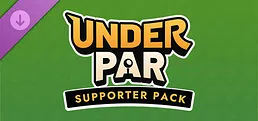 Under Par - Supporter Pack