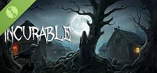 Incurable: Prologue