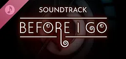 Before I Go Soundtrack