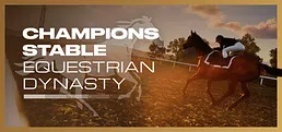 Champions Stable: Equestrian Dynasty Playtest