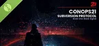 ConOps21: Subversion Protocol – Book One: Black Signal Demo Slice