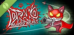 Drako: Blood Heist Demo