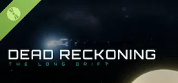 Dead Reckoning: The Long Drift Demo