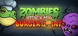 Zombies Attack My Burger Joint