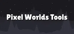 Pixel Worlds Tools