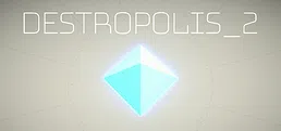 Destropolis 2
