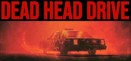 Dead Head Drive