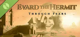 Evard The Hermit: Through Fears Demo