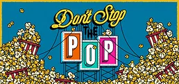 Don't Stop The Pop!